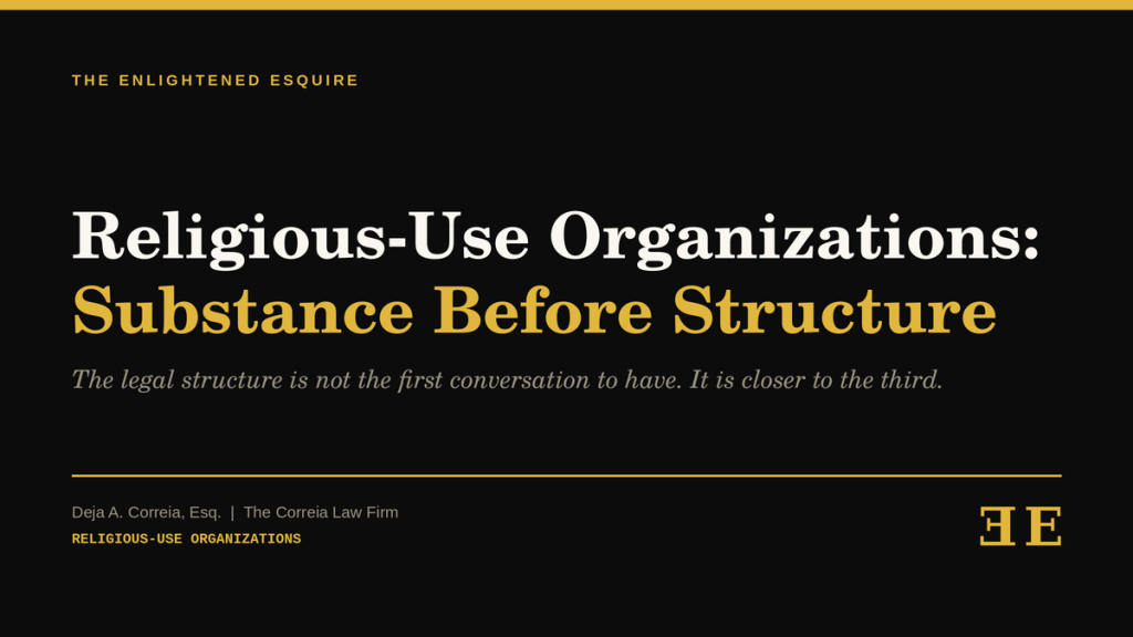 Religious-Use Organizations: Substance Before&nbsp;Structure